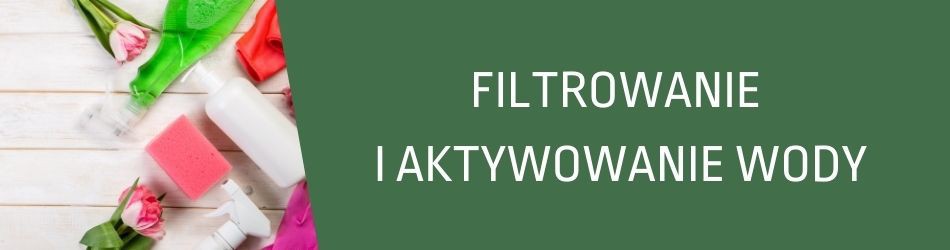 ▷ Ekologiczne produkty do filtrowania i aktywowania wody, naturalne | FitoUroda.pl - drogeria naturalna